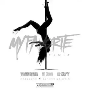Instrumental: Whymen Grindin - My Favorite  Ft. Lil Scrappy & Mp Crown